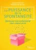 Sylvaine Messica La puissance de la spontaneite Sylvaine Messica La puissance de la spontaneite