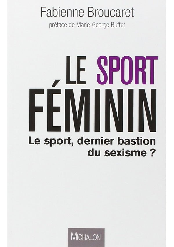 fabienne broucaret le sport feminin