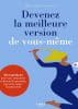 melanie guibert francois viot devenez la meilleure version de vous meme melanie guibert francois viot devenez la meilleure version de vous meme