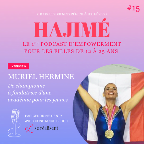 Podcast Hajime 15 Muriel Hermine