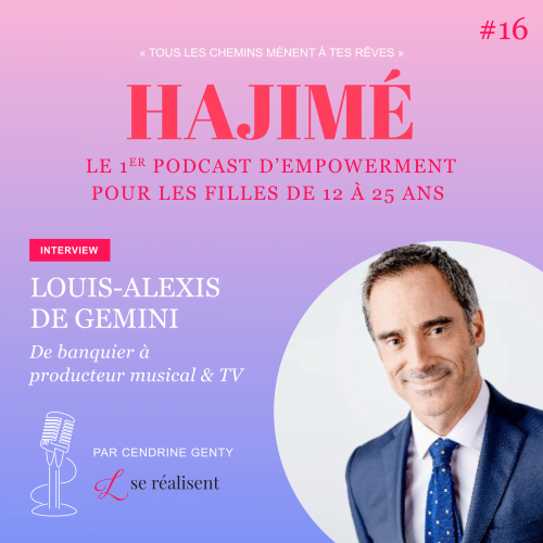 Podcast Hajime 16 Louis Alexis De Gemini