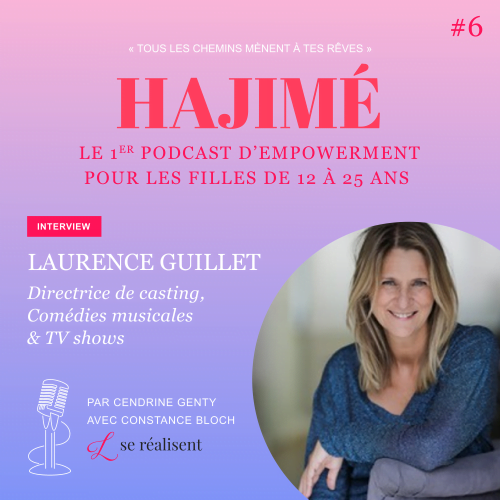 Podcast Hajime 6 Laurence Guillet