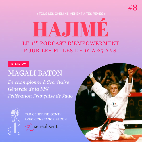 Podcast Hajime 8 Magali Baton